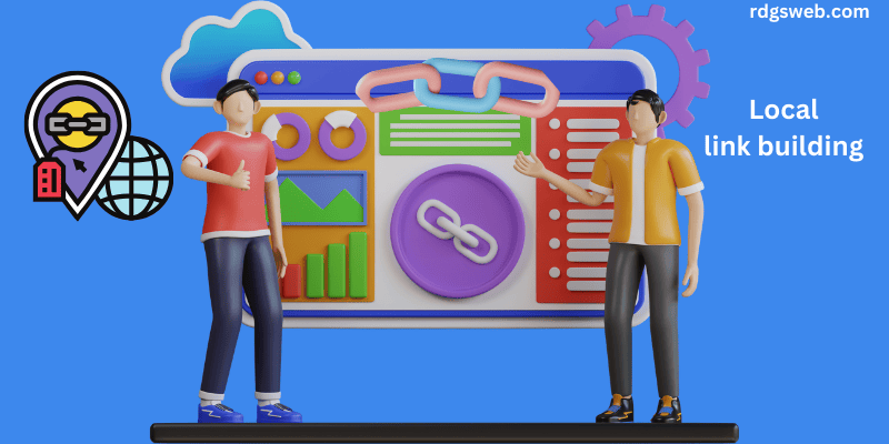 Local Link Building – How to Get High-Quality Local Links